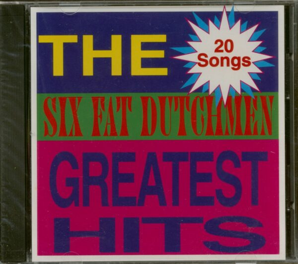 Six Fat Dutchmen - Greatest Hits (CD)