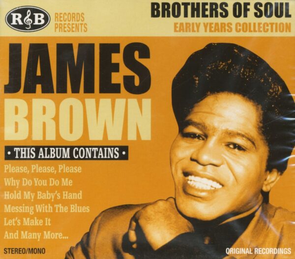 James Brown - Brothers Of Soul - Early Years Collection (CD)