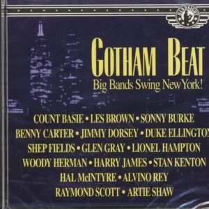 Various - Gotham Beat - Big Bands Swing New York! (CD)