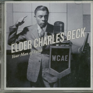 Elder Charles Beck - Your Man of Faith (CD)