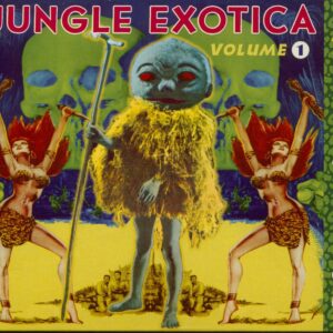 Various - Jungle Exotica Vol.1 (CD)