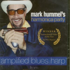 Mark Hummel - Mark Hummel's Harmonica Party