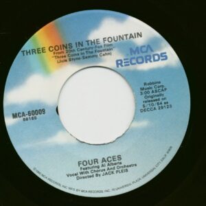 The Four Aces - Three Coins In The Fountain - A Garden In The Rain (7inch