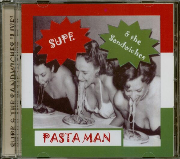 Supe & The Sandwiches - Pasta Man - Live (CD)