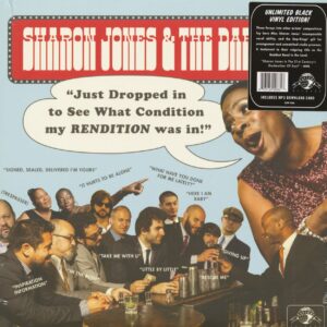 Sharon Jones & The Dap-Kings - Just Dropped In To See What Condition My Rendition Was In (LP & MP3 Download)