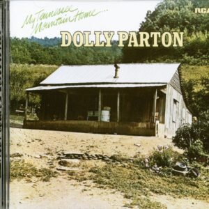 Dolly Parton - My Tennessee Mountain Home (CD)