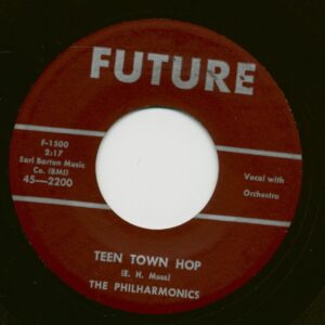 The Philharmonics - Teen Town Hop - Why Don't You Write Me? (7inch