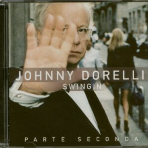 Johnny Dorelli - Swingin' - Parte Seconda (CD)