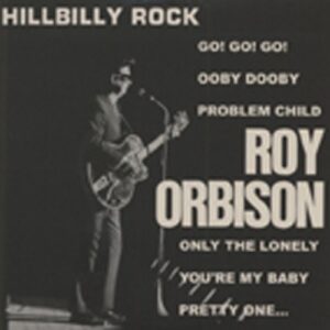 Roy Orbison - Hillbilly Rock 1956-60 - Papesleeve 24bit.rm