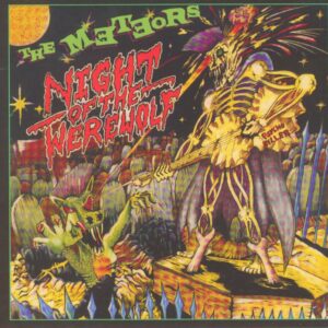 The Meteors - Night Of The Werewolf (CD)