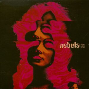 Nebula - Holy Shit (CD)