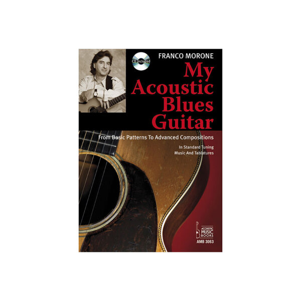 Acoustic Music Books My Acoustic Blues Guitar Lehrbuch