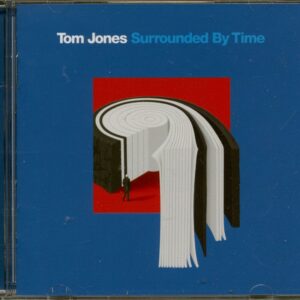 Tom Jones - Surrounded By Time (CD)