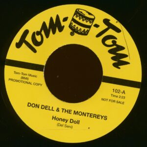 Don Dell & The Montereys - Honey Doll - Baby I Don't Care (7inch