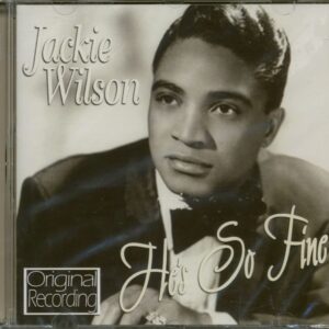 Jackie Wilson - He's So Fine (CD)