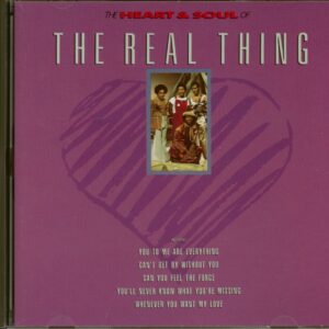 The Real Thing - The Heart & Soul Of The Real Thing (CD)