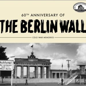 Various - Memorial Series - Cold War Memories - 60th Anniversary Of The Berlin Wall (CD)