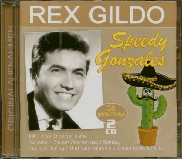 Rex Gildo - Speedy Gonzales - 38 große Erfolge (2-CD)