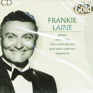 Frankie Laine - This Is Gold (3-CD)