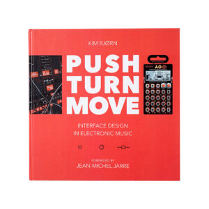 Bjooks Push Turn Move - Interface Design in Electronic Mu Ratgeber