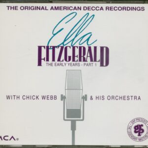 Ella Fitzgerald With Chick Webb & His Orchestra - The Early Years - Part 1 (2-CD)