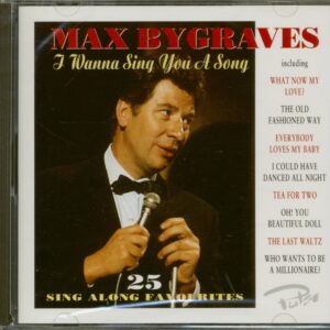 Max Bygraves - I Wanna Sing You A Song (CD)