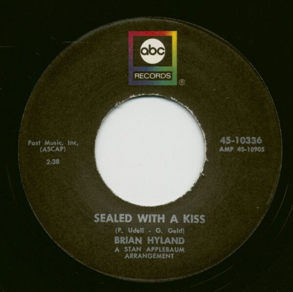 Brian Hyland - Sealed With A Kiss - Summer Job (7inch