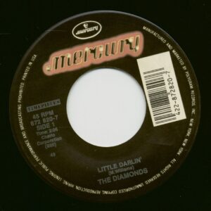 The Diamonds And Sheb Wolley - Little Darlin' - She Say (Oom Dooby Doom) (7inch