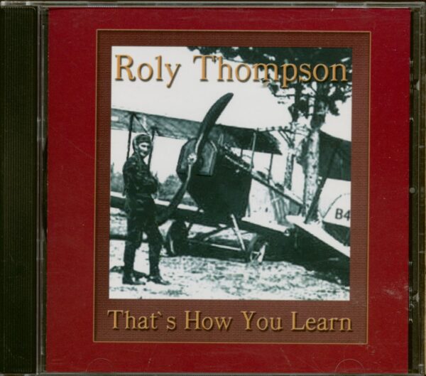 Roly Thompson - That's How You Learn (CD)