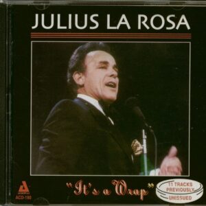 Julius La Rosa - It's A Wrap (CD)