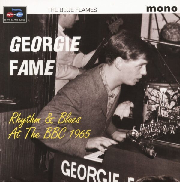 Georgie Fame & The Blue Flames - Rhythm & Blues At The BBC 1965 (LP)