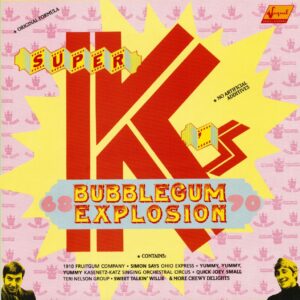 Various - Super K's Bubblegum Explosion (LP)