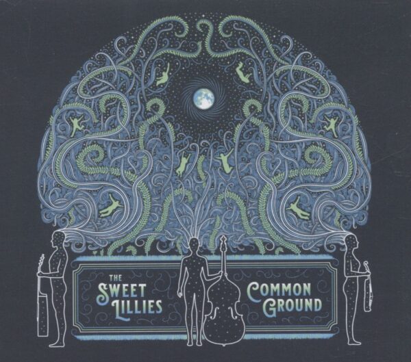 The Sweet Lillies - Common Ground (CD)