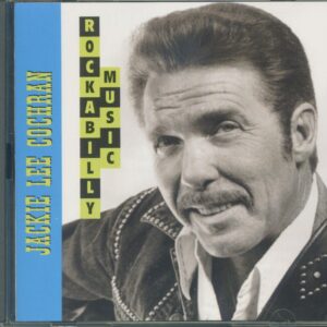 Jackie Lee Cochran - Rockabilly Music (CD)