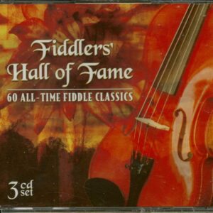 Various - Fiddlers' Hall Of Fame - 60 All-Time Fiddle Classics (3-CD)