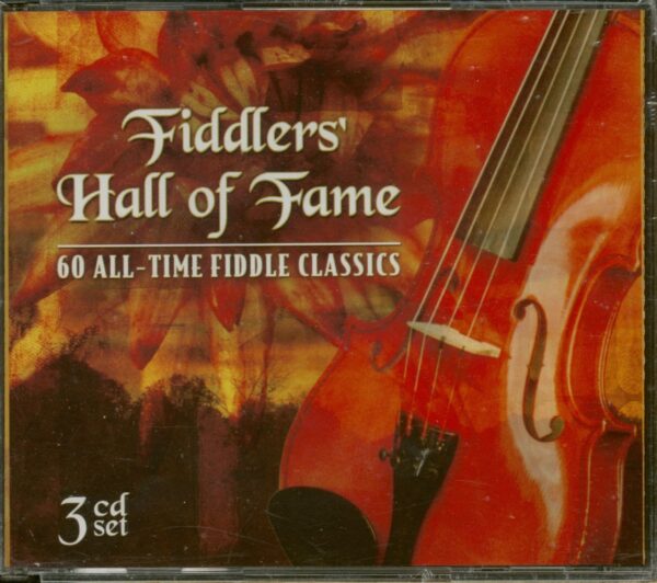 Various - Fiddlers' Hall Of Fame - 60 All-Time Fiddle Classics (3-CD)