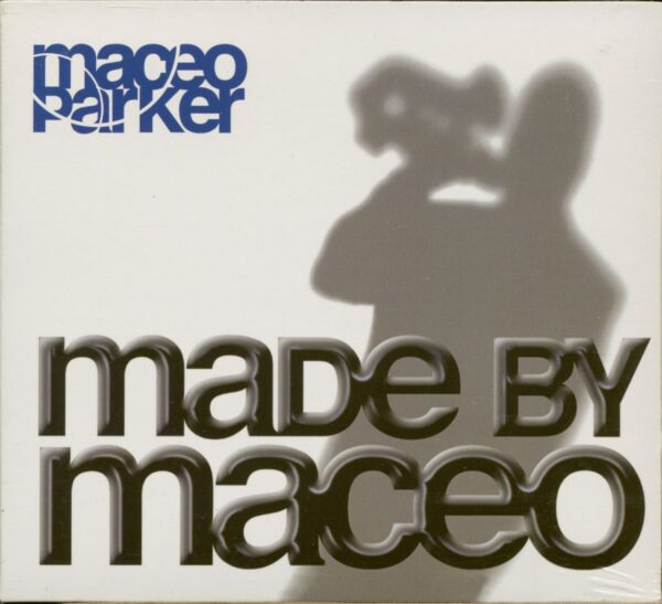 Maceo Parker - Made By Maceo (CD)