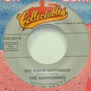 The Happenings - See You In September- Go Away Little Girl (7inch