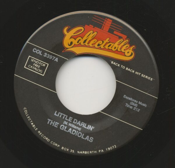 Gladiolas - Little Darlin' - Sweetheart Please Don't Go (7inch