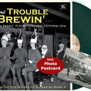 Various - Season's Greetings - Christmas ...There's Trouble Brewin' - 16 Serious Rockin' Crackers for your Christmas Hop (LP