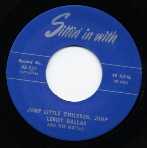 Leroy Dallas And His Guitar - Jump Little Children