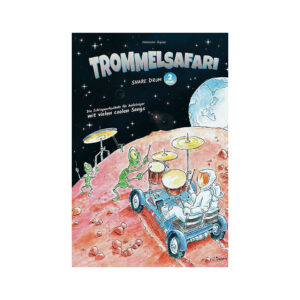 Trommelsafari Trommelsafari Snare Drum Level 2 Lehrbuch