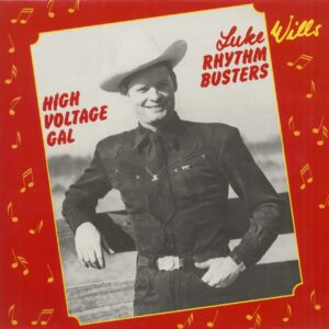 Luke Wills' Rhythm Busters - High Voltage Ga (Vinyl)