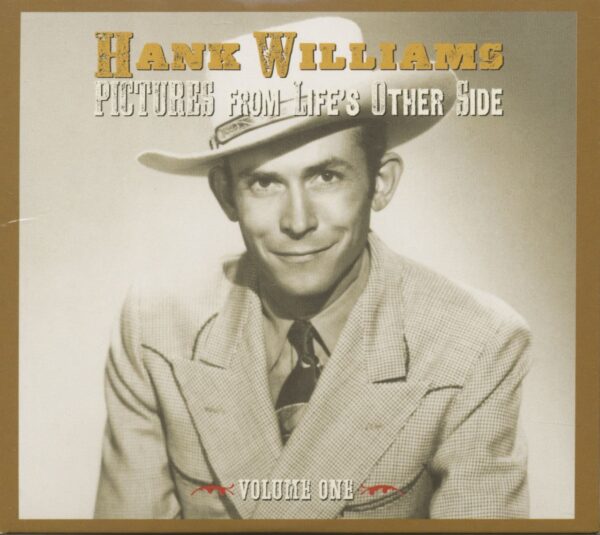 Hank Williams - Pictures From Life's Other Side Vol.1 (2-CD)