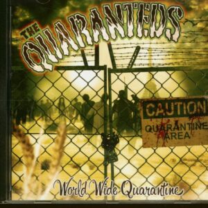 The Quaranteds - World Wide Quarantine (CD)