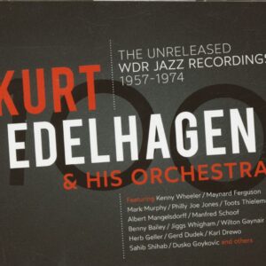 Kurt Edelhagen & His Orchestra - The Unreleased WDR Jazz Recordings 1957 - 1974 (3-CD)