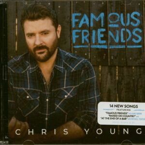 Chris Young - Famous Friends (CD)