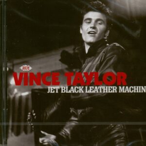 Vince Taylor - Jet Black Leather Machine (CD)