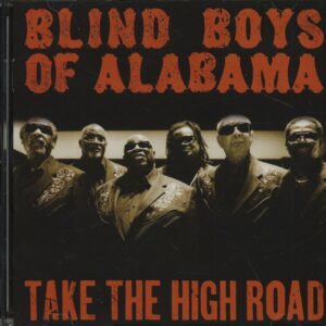 Blind Boys Of Alabama - Take The High Road (CD)