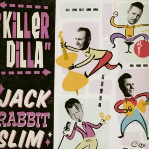 Jack Rabbit Slim - Killer Dilla (LP